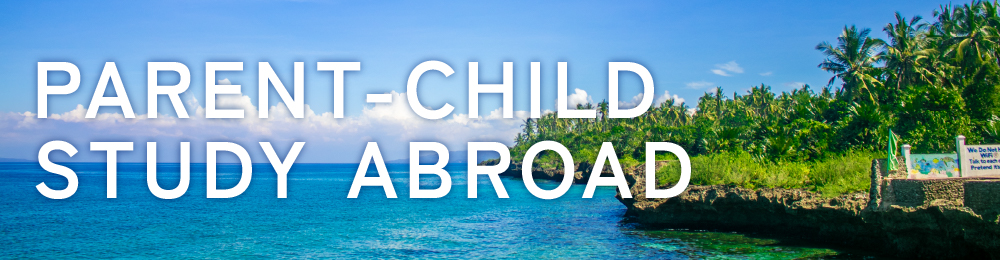 Parent-child study abroad